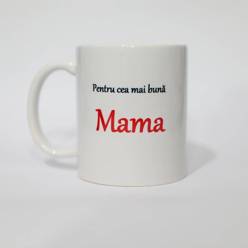 Cana ,,Pentru cea mai buna mama''