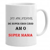 Cana ,,SUPER MAMA''